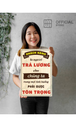 Tranh decor Khách Hàng Là Người Trả Lương Cho Chúng Ta 1