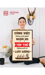 Tranh động lực Công Việc Không Nuôi Người Nhàn Hạ 0