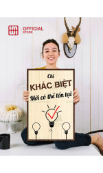 Tranh động lực Chỉ Khác Biệt Mới Có Thể Tồn Tại 0