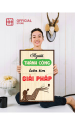 Tranh động lực Người Thành Công Luôn Tìm Giải Pháp 1