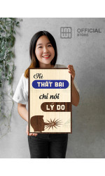 Tranh động lực Kẻ Thất Bại Chỉ Nói Lý Do 0