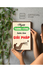 Tranh động lực Người Thành Công Luôn Tìm Giải Pháp