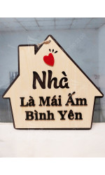 Bảng gỗ decor nhà là mái ấm bình yên 