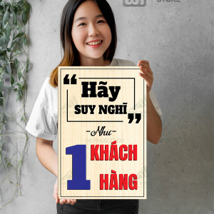 Tranh động lực Hãy Suy Nghĩ Như Một Khách Hàng