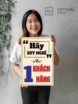 Tranh động lực Hãy Suy Nghĩ Như Một Khách Hàng