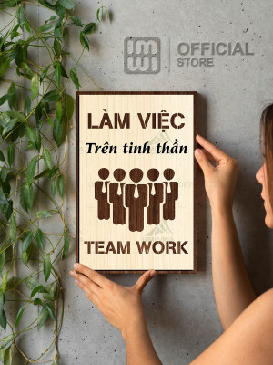 Tranh động lực Làm Việc Trên Tinh Thần Teamwork