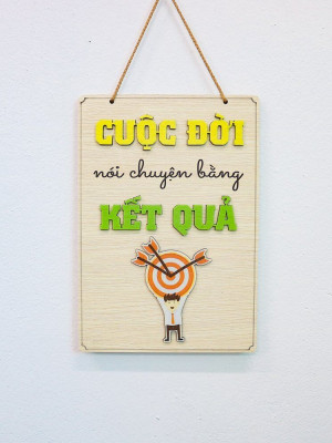 Tranh động lực gỗ cuộc đời nói chuyện bằng kết quả