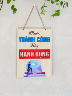 Tranh động lực gỗ muốn thành công hãy hành động