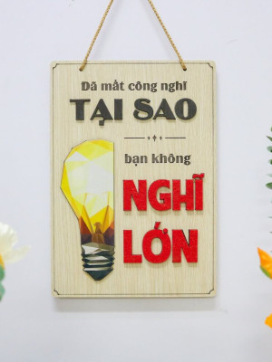 Tranh động lực gỗ đã mất công nghĩ tại sao không nghĩ lớn