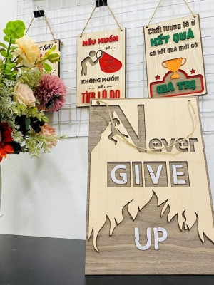 Tranh động lực gỗ Never Give Up