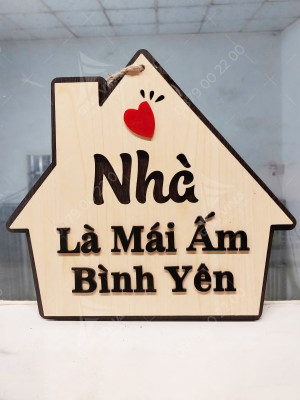 Bảng gỗ decor nhà là mái ấm bình yên 